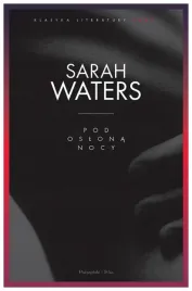 pod-oslona-nocy-sarah-waters