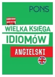 wielka-ksiega-idiomow-angielski-wydanie-2-pons