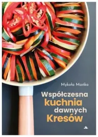 wspolczesna-kuchnia-dawnych-kresow
