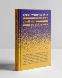 drogi-wspolczucia-rozmowy-o-milosci-do-czlowieka