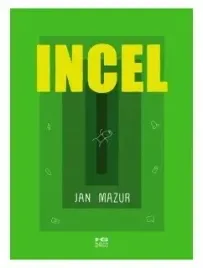 incel-jan-mazur