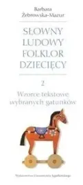 slowny-ludowy-folklor-dzieciecy-cz-2-zebrowska