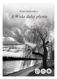 a-wisla-dalej-plynie