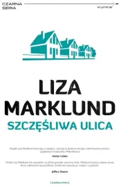 annika-bengtzon-t-10-szczesliwa-ulica