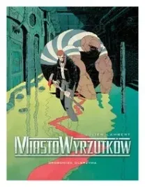 grobowiec-olbrzyma-miasto-wyrzutkow-tom-3