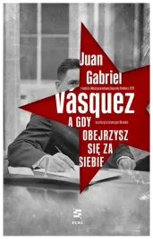 a-gdy-obejrzysz-sie-za-siebie-j-g-vasquez