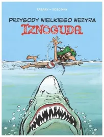 przygody-wielkiego-wezyra-iznoguda-tom-6