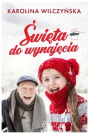 swieta-do-wynajecia-karolina-wilczynska