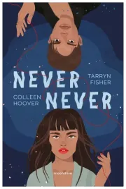 never-never-colleen-hoover-tarryn-fisher