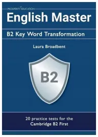 english-master-b2-key-word-transformation