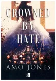 crowned-by-hate-crowned-tom-1-amo-jones