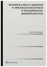 metodyka-pracy-sedziego-w-sprawach-nieletnich