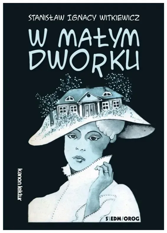 w-malym-dworku-stanislaw-ignacy-witkiewicz
