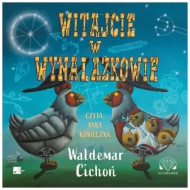 witajcie-w-wynalazkowie-audiobook-waldemar-cichon