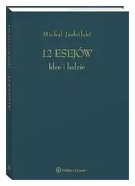 12-esejow-idee-i-ludzie-michal-jaskolski