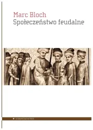 spoleczenstwo-feudalne-marc-bloch