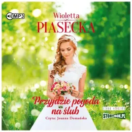 przyjdzie-pogoda-na-slub-wioletta-piasecka