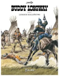 buddy-longway-ludzkie-szalenstwo-ksiega-3-derib
