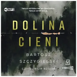 dolina-cieni-audiobook-bartosz-szczygielski