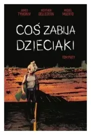 cos-zabija-dzieciaki-tom-5-werther-dell-edera
