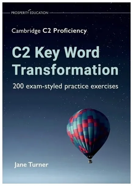c2-key-word-transformation-200-exam-styled
