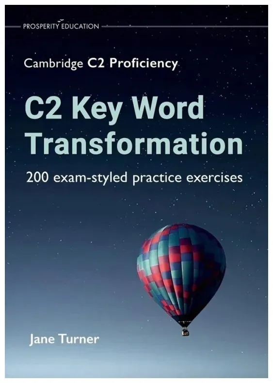 c2-key-word-transformation-200-exam-styled