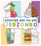 koloruje-pol-na-pol-jedzonko