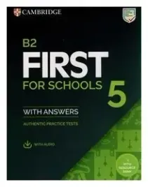 b2-first-for-schools-5-authentic-practice-tests