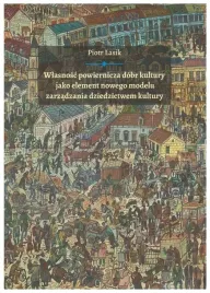wlasnosc-powiernicza-dobr-kultury-piotr-lasik