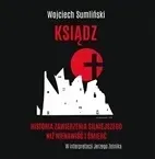 cd-mp3-ksiadz-historia-zawierzenia-silniejszego-niz-nienawisc-i-smierc