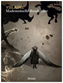 mademoiselle-baudelaire-bernard-yslaire