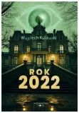 rok-2022-wojciech-kulawski