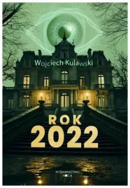 rok-2022-wojciech-kulawski