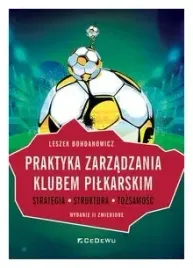 praktyka-zarzadzania-klubem-pilkarskim-w-2-leszek-bohdanowicz