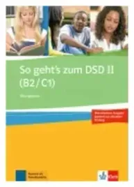 so-geht-s-zum-dsd-ii-b2-c1-ubungsbuch