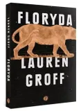 floryda-lauren-groff-wydawnictwo-yauza
