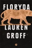floryda-lauren-groff-wydanie-standardowe