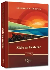 ziele-na-kraterze-kolorowa-klasyka-m-wankowicz