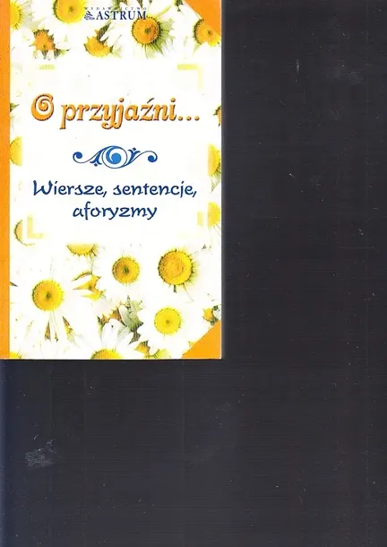 strukowska-o-przyjazni-wydawnictwo-astrum