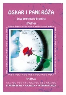 Oskar i pani Róża Erica-Emmanuela Schmitta