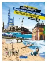 sekrety-nadbaltyckich-wczasowisk-cz-2-pawel-gorski