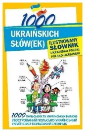 1000-ukrainskich-slow-ek-ilustrowany-slownik