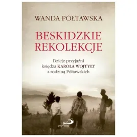 beskidzkie-rekolekcje-wanda-poltawska
