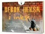 bebok-heksa-i-insi-waldemar-cichon-stan-nowy