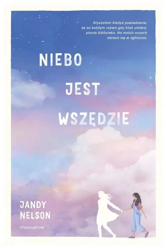 niebo-jest-wszedzie-jandy-nelson