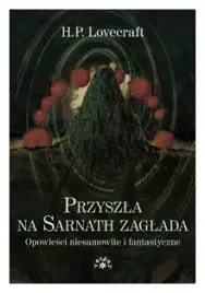 przyszla-na-sarnath-zaglada-mk-howard-phillips-lovecraft