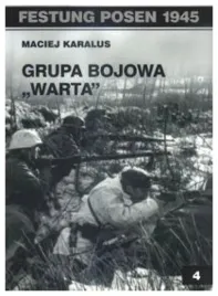grupa-bojowa-warta-festung-posen-1945