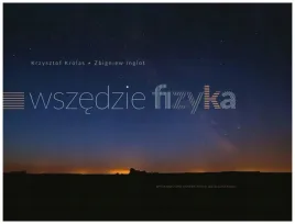 wszedzie-fizyka-k-krolas-z-inglot