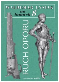 na-lamach-8-ruch-oporu-waldemar-lysiak