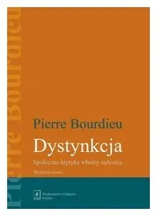 dystynkcja-pierre-bourdieu